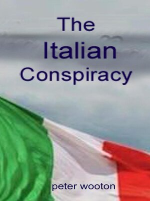 cover image of The Italian Conspiracy